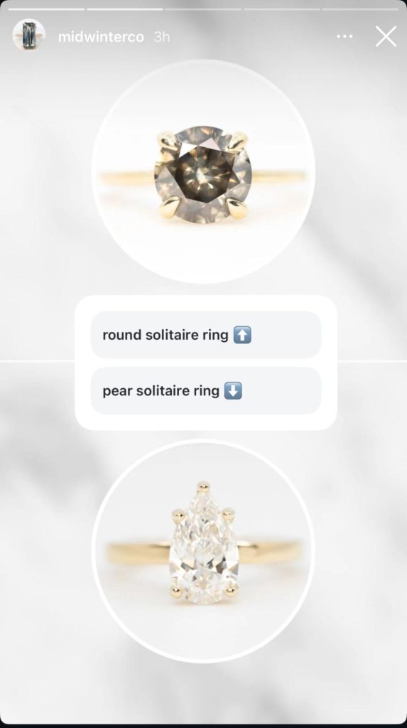 The photo shows an Instagram story with the voting icons "round solitaire ring" and "pear solitaire ring" with the respective rings showcased on the picture.